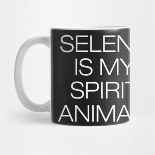 Selena Is My Spirit Animal Mug